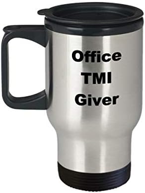 Funny Office Tmi Giver kafe Travel Gol Stereotipi Tipovi ličnosti Poklon za uredski radni suradnik Boss