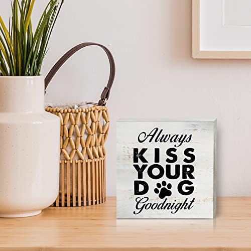 Uvijek poljubi svoj pas laku noć cox potpisuje kućni dekor rustikalni ljubitelji psa Drvena kutija potpisna